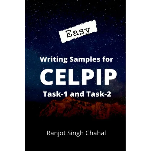 Easy Writing Samples for CELPIP Task-1 and Task-2