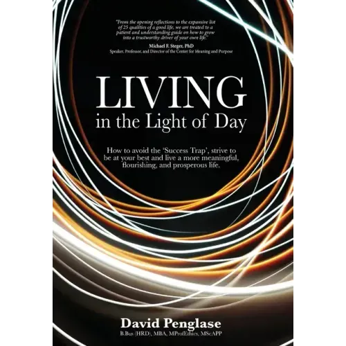 Living in the Light of Day