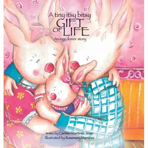 A tiny itsy bitsy gift of life, an egg donor story