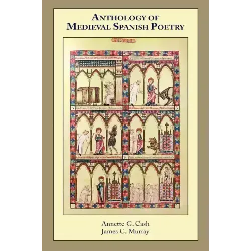 Anthology of Medieval Spanish Poetry