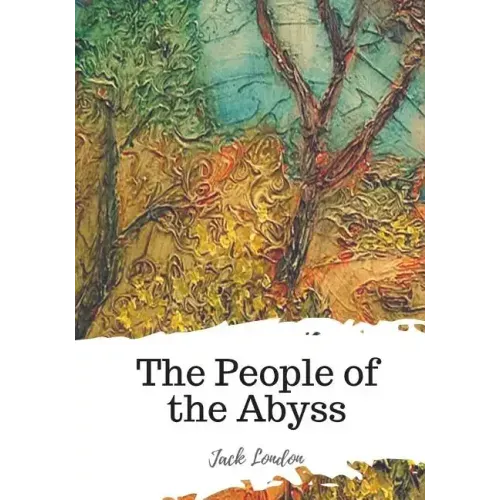The People of the Abyss