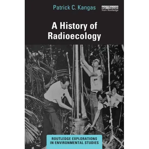 A History of Radioecology