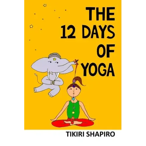 The 12 Days of Yoga