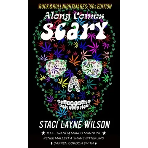 Rock & Roll Nightmares: Along Comes Scary: '60s Edition Short Stories