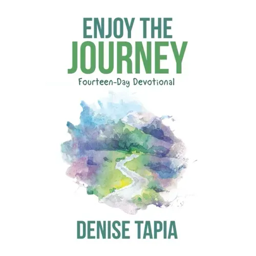 Enjoy the Journey: Fourteen-Day Devotional