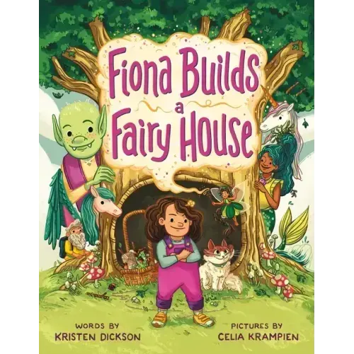 Fiona Builds a Fairy House