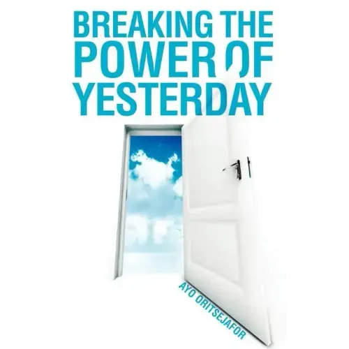 Breaking the Power of Yesterday