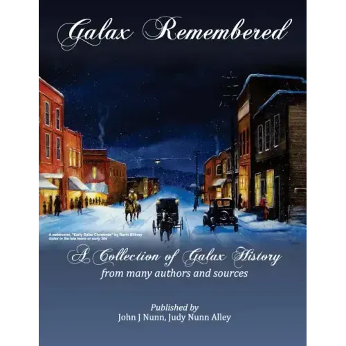 Galax Remembered