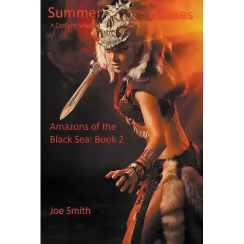 Summer Games (A Catfight Novel)
