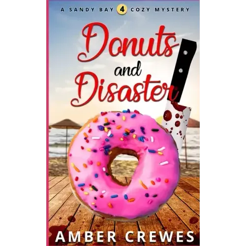 Donuts and Disaster