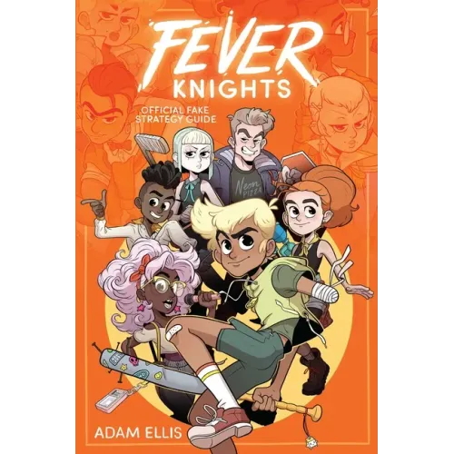 Fever Knights: Official Fake Strategy Guide