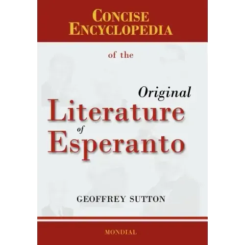 Concise Encyclopedia of the Original Literature of Esperanto