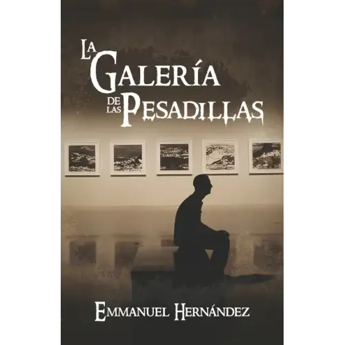 La Galería de las Pesadillas