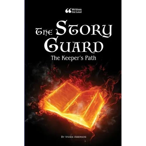The Story Guard: The Keeper's Path