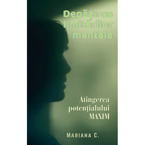 Depașirea limitarilor mentale