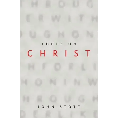Focus on Christ