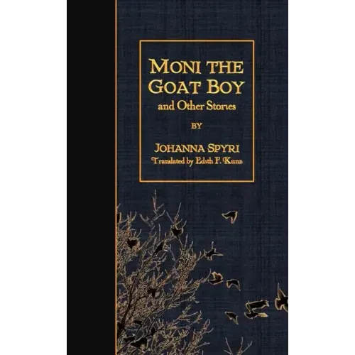 Moni the Goat Boy and Other Stories
