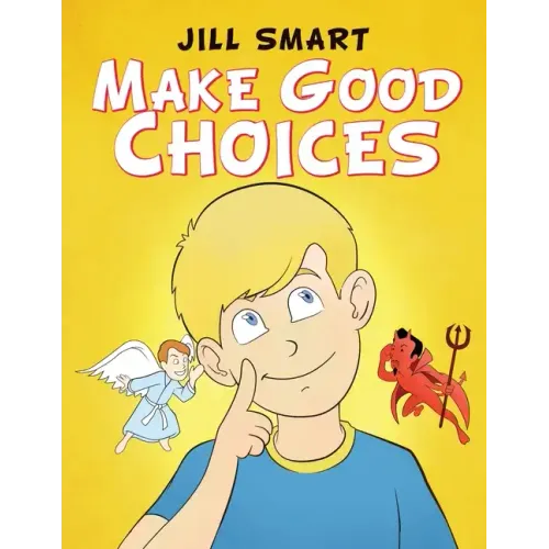 Make Good Choices