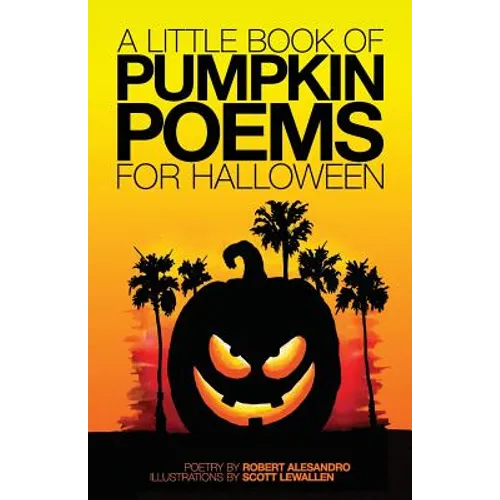 A Little Book Of Pumpkin Poems For Halloween