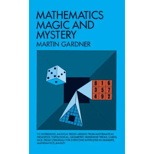 Mathematics, Magic and Mystery