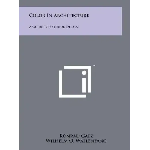 Color In Architecture: A Guide To Exterior Design