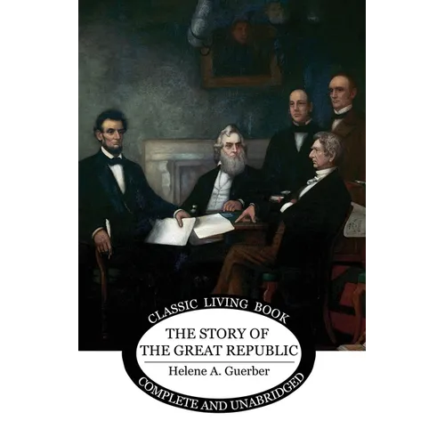 The Story of the Great Republic