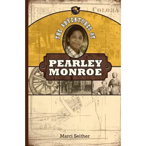 The Adventures of Pearley Monroe