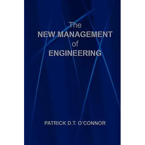 The New Management of Engineering