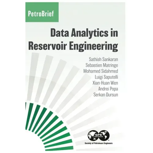 Data Analytics in Reservoir Engineering