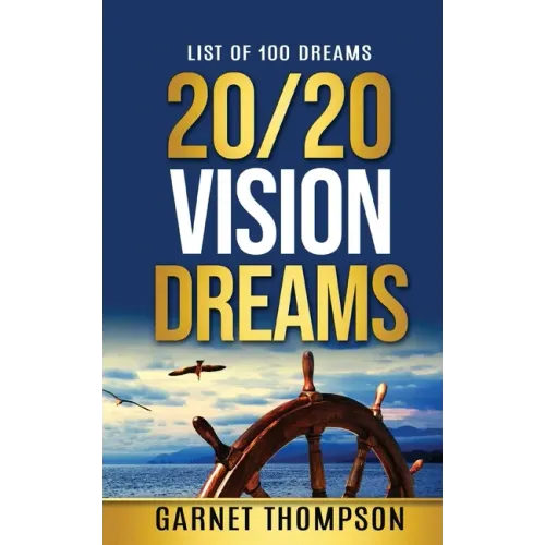 20/20 Vision Dreams