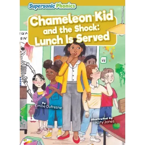 Chameleon Kid and the Shock: Lunch Is Served