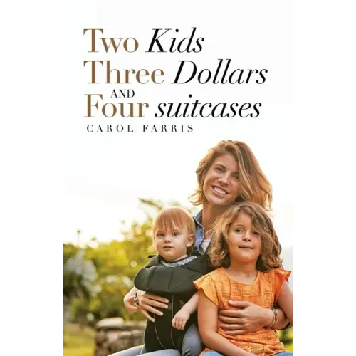 Two Kids Three Dollars and Four Suitcases