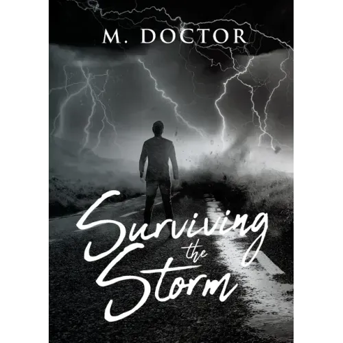 Surviving the Storm