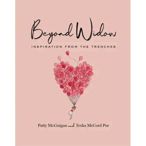 Beyond Widow: Inspiration from the Trenches