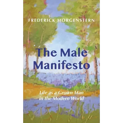 The Male Manifesto