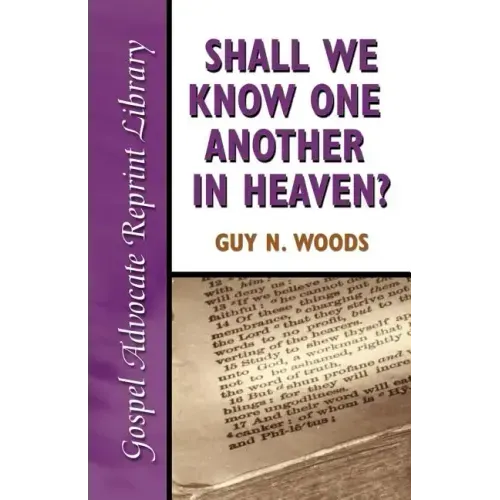 Shall We Know One Another in Heaven