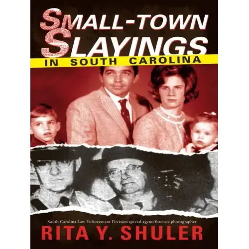 Small-Town Slayings in South Carolina