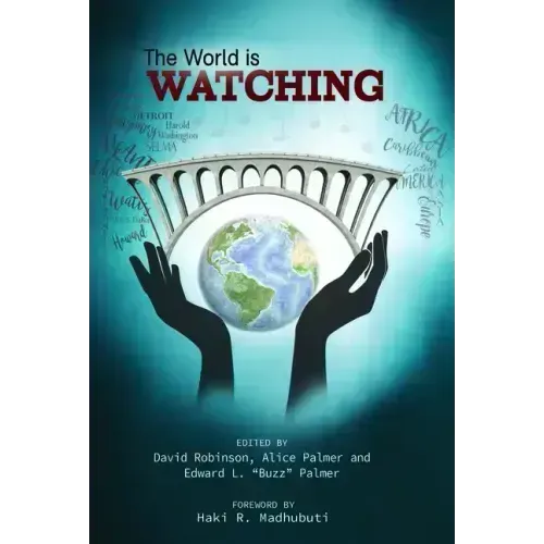 The World Is Watching
