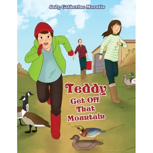 Teddy Get Off That Mountain