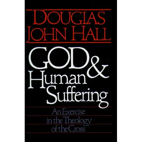 God and Human Suffering