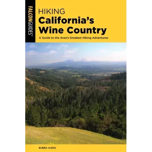 Hiking California's Wine Country