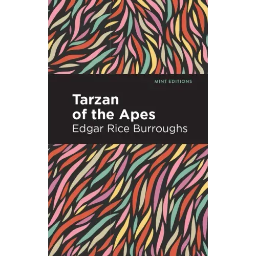 Tarzan of the Apes