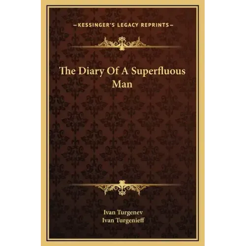 The Diary of a Superfluous Man