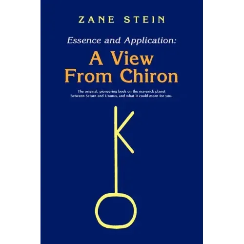 Essence and Application, a View from Chiron