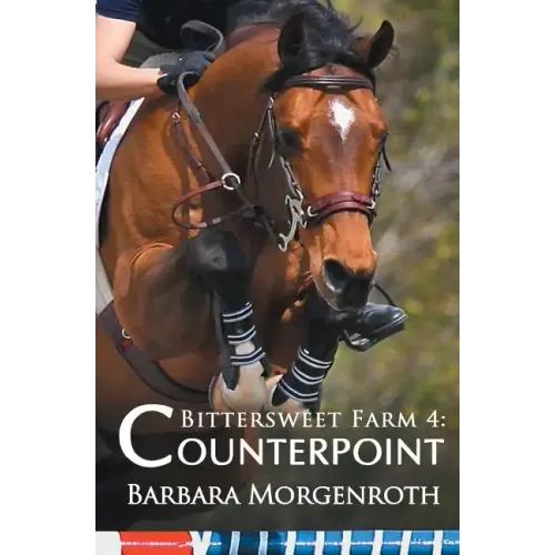 Bittersweet Farm 4: Counterpoint