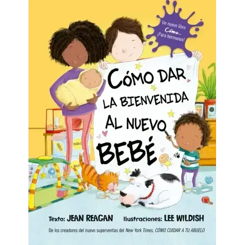 Cómo Dar La Bienvenida Al Nuevo Bebé