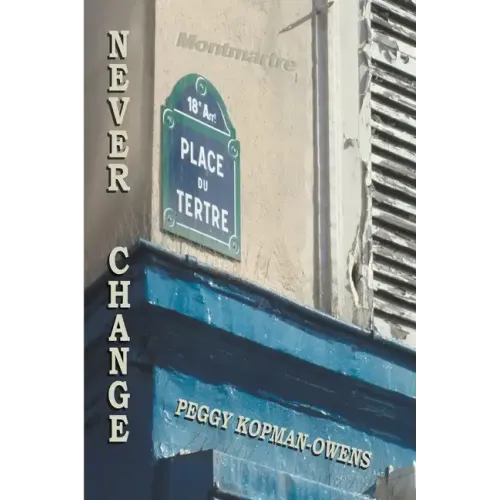 Never Change Montmartre