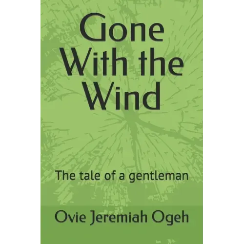 Gone With the Wind: The tale of a gentleman