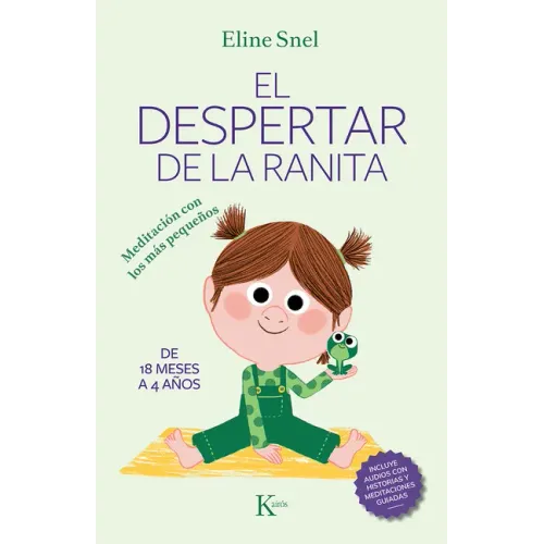 El Despertar de la Ranita: Meditación Con Los Más Pequeños