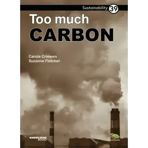 Too Much Carbon: Book 39